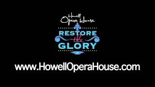 preview picture of video 'Restore the Glory - Pat Convery - Howell Opera House'