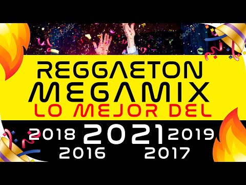 REGGAETON 2021 MEGAMIX 🔥 LO MEJOR del 2021, 2019, 2018, 2017, 2016, 2015 | Especial 100k!