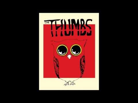 The Thumbs - Walk Alone