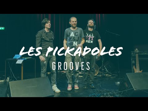 Les Pickadoles Grooves