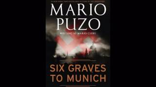 Mario Puzo - Six Graves to Munich audiobook Mario Puzo - Six Graves to Munich audiobook