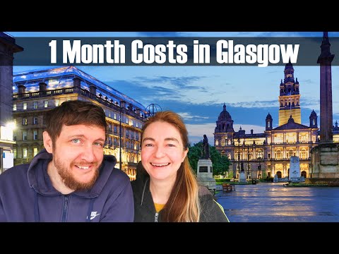 Glasgow Travel Guide, our 1 month stay FULL COSTS