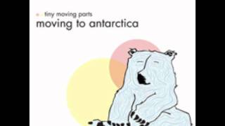 Tiny Moving Parts - Weather Too Unbearable For This Bear to Bare