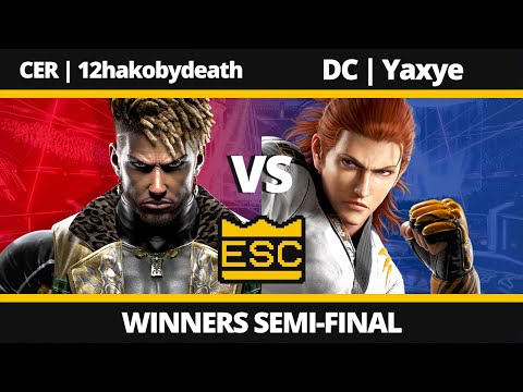 ESC 70 - Winners Semi-Final - CER | 12hakobydeath (Eddy) Vs. DC | Yaxye (Hwoarang) - TEKKEN 8