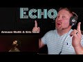 Echo (Official Music Video) - Armaan Malik, Eric Nam with KSHMR REACTION