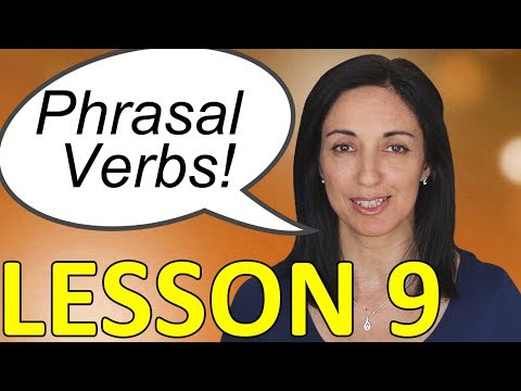日常英語會話中的短語動詞--第九課 (Phrasal Verbs in Daily English Conversations - Lesson 9)