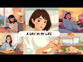 A Day In My Life Let S Practice Listening Together Improve Your English English Podcast