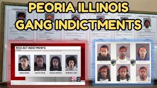 Peoria Gang Indictments | Violence in the Shadow of Chicago, Illinois