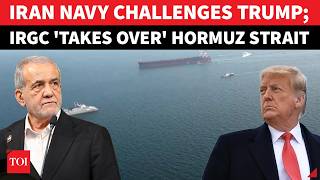 Iran Strikes At Sea: IRGC 'BOMBS' 10 Ships, Takes Full Control Of Hormuz Strait | Trump Action Next?