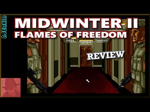 AMIGA : Midwinter II - Flames of Freedom - with Commentary !!