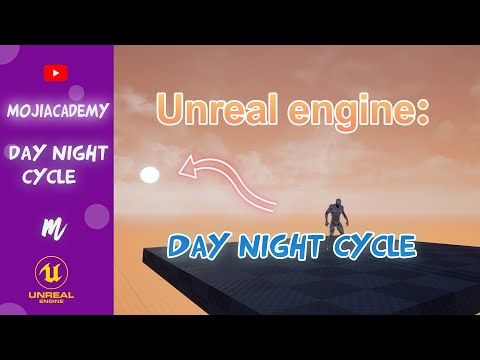Day Night Cycle  | Unreal engine tutorial