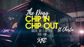 Download lagu The Dogg   Chip in Chip Out official video mp3