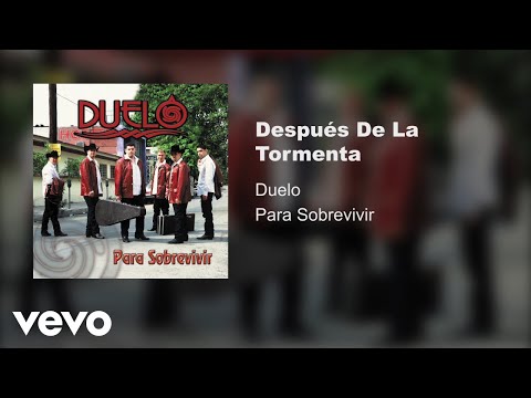 Duelo - Después De La Tormenta (Audio)