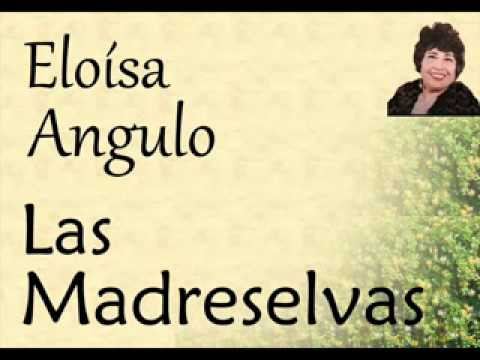 Las Madreselvas - Eloísa Angulo