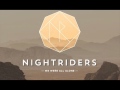 Nightriders - One To Go 