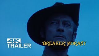 BREAKER MORANT Original Trailer [1980]