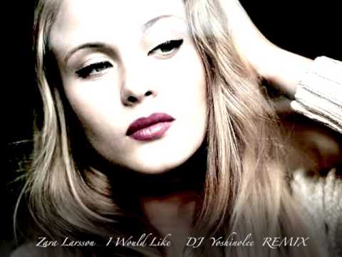 Zara Larsson - I Would Like / Remix by Solyton