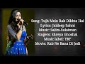 Tujh Mein Rab Dikhta Hai Lyrics Rab Ne Bana Di Jodi Shreya Ghoshal AVS