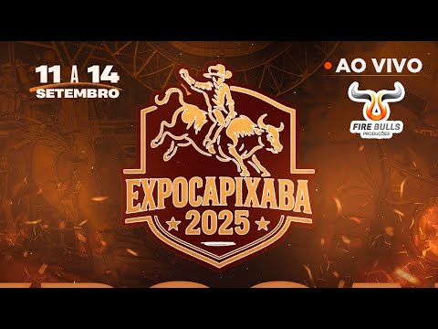 🔥 AO VIVO | ExpoCapixaba - 3ª Noite de Rodeio | SÁBADO (13/09)