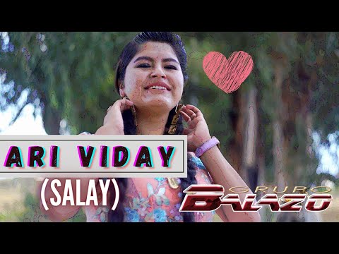 Grupo Balazo - Ari Viday (Official Video)