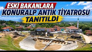 Eski Bakanlara Konuralp Antik Tiyatrosu Tanıtıldı