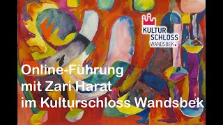 Online-Führung mit der Künstlerin Zari Harat