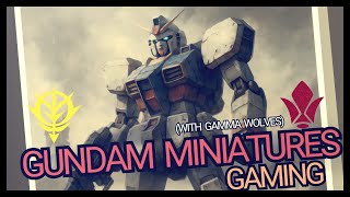 Gundam Miniatures Gaming (with Gamma Wolves)