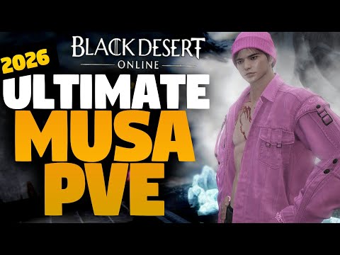 ULTIMATE AWAKENING MUSA PVE GUIDE 2026 | BDO
