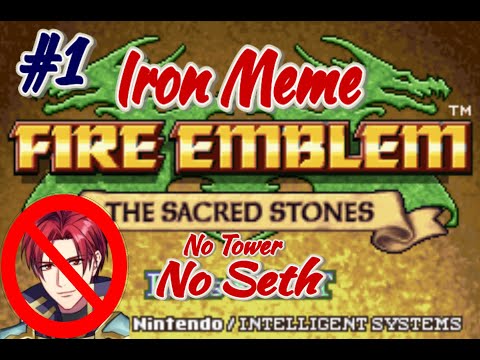 Part 1: Sacred Stones Iron meme - Seth bounces