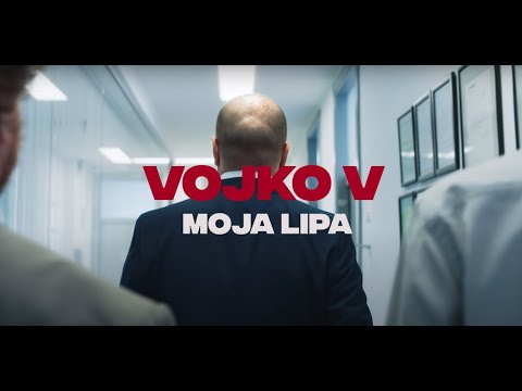 VOJKO V - MOJA LIPA (OFFICIAL VIDEO)