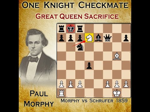 Paul Morphy's One Knight Checkmate | Queen Sac | Morphy vs Schrufer 1859