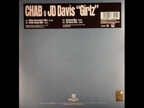 Chab vs JD Davis - Girlz (Chab Sweetgirlz Remix)