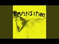 Transition