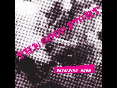 The Good Fight - Breathing Room