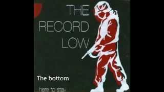 The Bottom - The record low