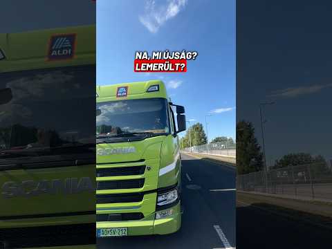 Elektromos kamion: nem könnyű lemerülni #aldi #elmob #scania