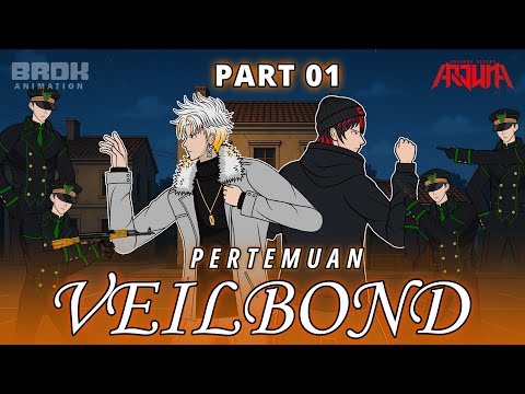 PERTEMUAN VEILBOND PART 1 - Animasi Series Indonesia