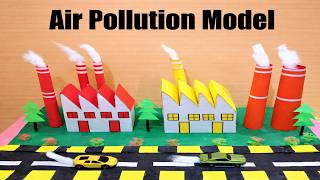 air pollution model 3d project | science project | diy at home | best out of waste