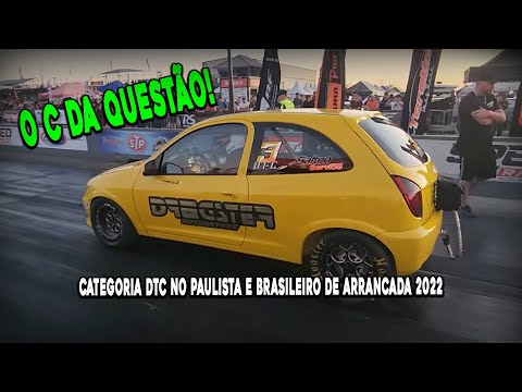 O C da questão! Categoria DTC no Paulista e Brasileiro de Arrancada 2022.