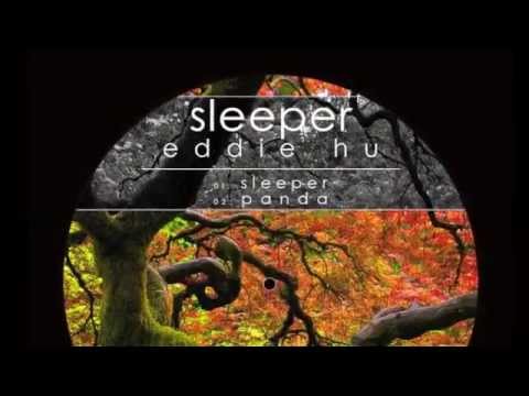 Eddie HU-Sleeper (MB001) FEEDBACK