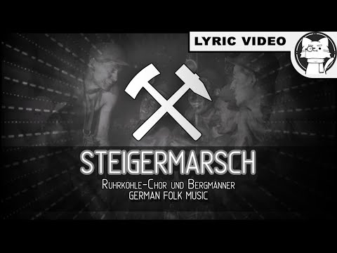 Steigerlied video