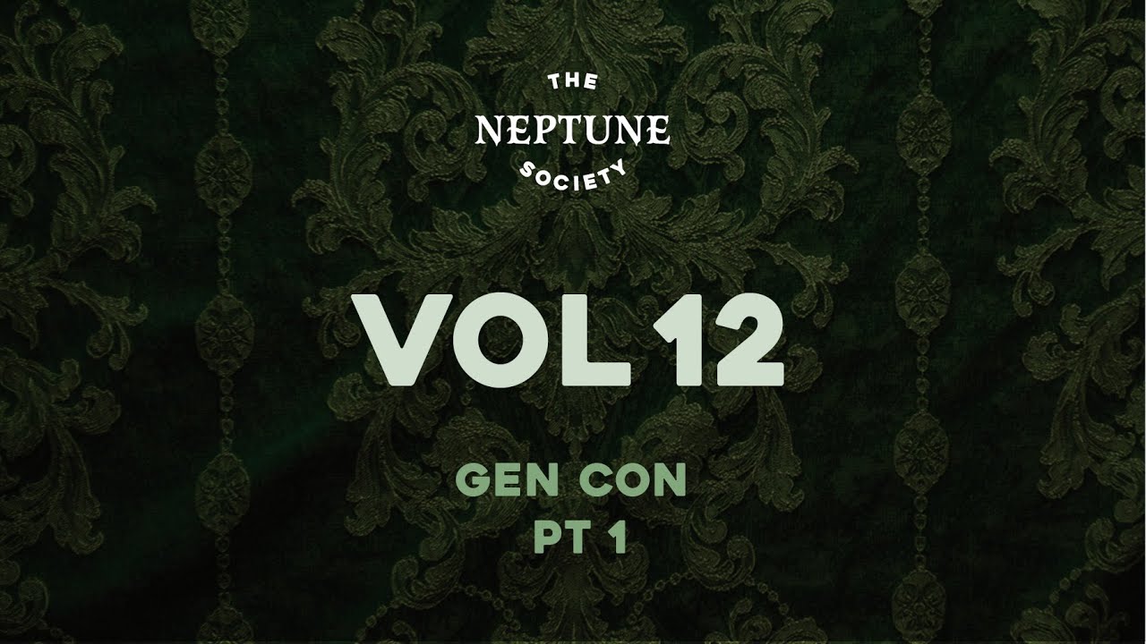 The Neptune Society - vol. 12 (Guy Branum, Adam Conover, Henry Zebrowski) | Call of Cthulhu RPG