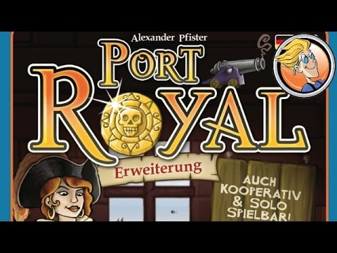 Port Royal: Ein Auftrag geht noch... — Spiel 2015