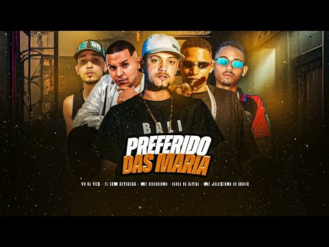 MC RICARDINHO, BARCA NA BATIDA, VN NA VOZ, JOÃOZINHO - PREFERIDO DAS MARIA - BREGA FUNK 2025