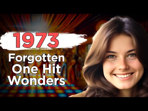 15 Forgotten One Hit Wonders From 1973
