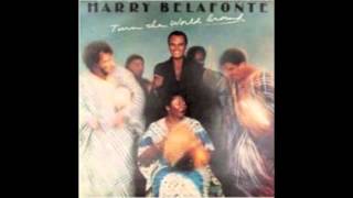 Harry Belafonte - Turn the World Around