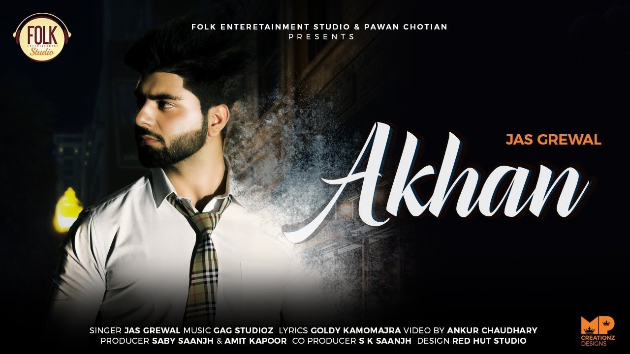 Akhan (Title) Lyrics  | Akhan | Jas Grewal | Jas Grewal | Gag Studioz