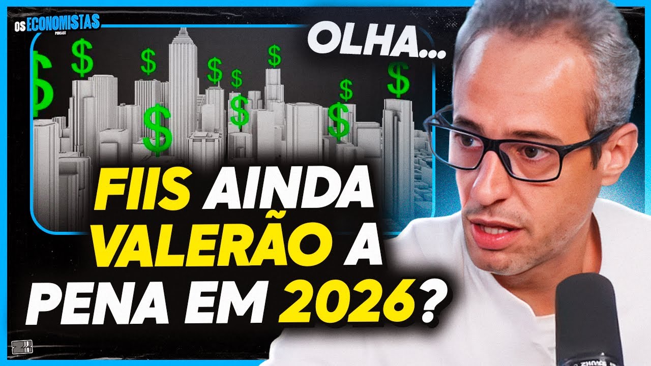 FIIS EM 2026: AINDA DÁ PARA GANHAR DINHEIRO?
