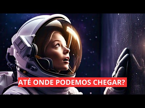 Os limites REAIS da humanidade – A última fronteira que nunca vamos cruzar