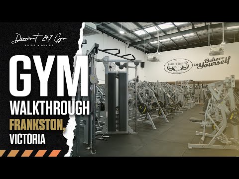 Derrimut247 Gym - Frankston VIC Walkthrough
